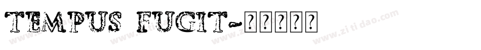 Tempus Fugit字体转换